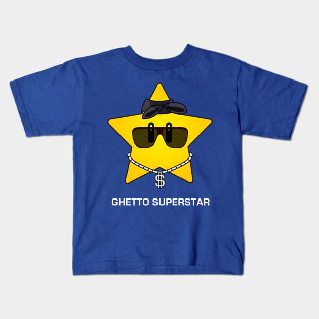 Ghetto Superstar Kids T-Shirt by Sam Pea